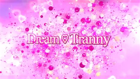 dreamtranny porn|Dreamtranny Porn Videos .